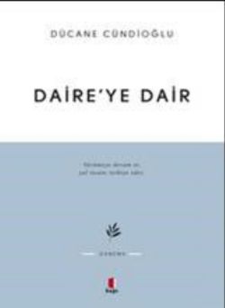 Daire'ye Dair