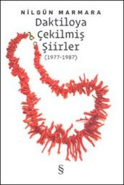 Daktiloya Çekilmiş Şiirler (1977-1987)