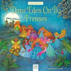 Dans Eden On İki Prenses