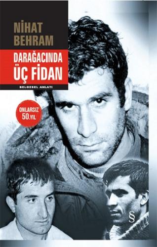 Darağacında Üç Fidan (Ciltli)