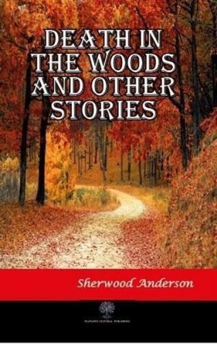 Death in the Woods and Other Stories