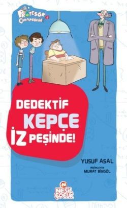 Dedektif Kepçe İz Peşinde