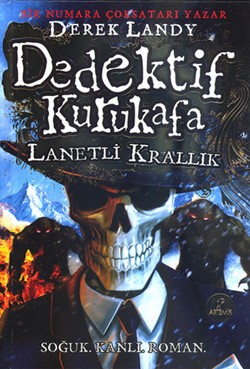 Dedektif Kurukafa : Lanetli Krallık (Ciltli)