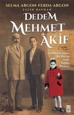 Dedem Mehmet Akif