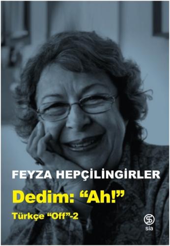 Dedim Ah! “Türkçe Off 2”