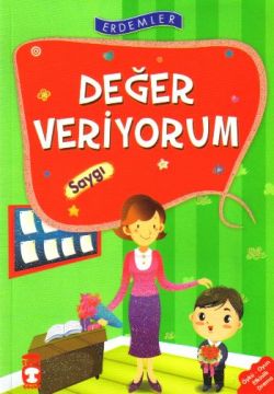 Değer Veriyorum - Saygı