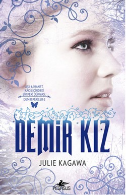 Demir Periler 2: Demir Kız