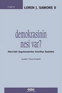 Demokrasinin Nesi Var?