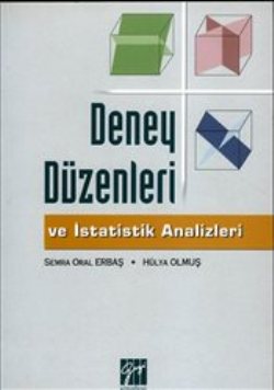 Deney Düzenleri ve İstatistik Analizleri