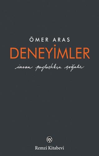 Deneyimler (Ciltli)