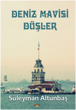 Deniz Mavisi Düşler