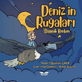 Deniz'in Rüyaları - Dağınık Bonbon