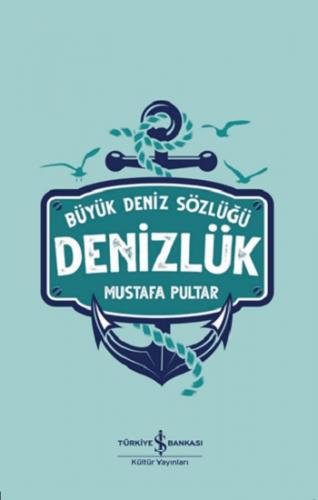 Denizlük – Büyük Deniz Sözlüğü (Ciltli)