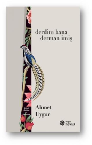 Derdim Bana Derman İmiş