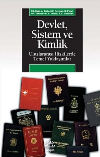 Devlet, Sistem ve Kimlik