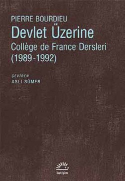 Devlet Üzerine: College De France Dersleri 1989-1992