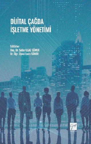 Dijital Çağda İşletme Yönetimi