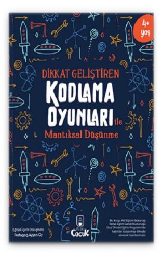 Dikkat Geliştiren Kodlama Oyunları ile Mantıksal Düşünme