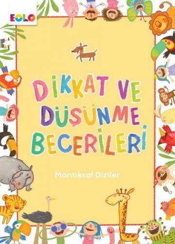 Dikkat ve Düşünme Becerileri - Mantıksal Diziler