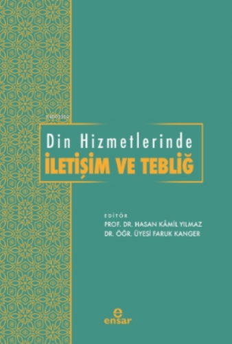 Din Hizmetlerinde İletişim ve Tebliğ