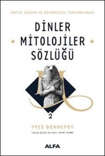 Dinler Mitolojiler Sözlüğü 2