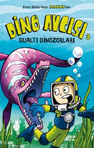 Dino Avcısı 3: Sualtı Dinozorları