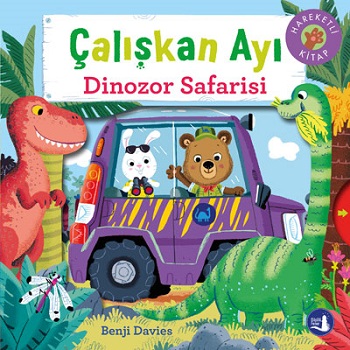 Dinozor Safarisi - Çalışkan Ayı