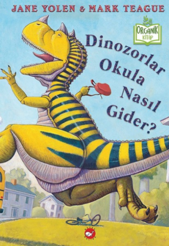 Dinozorlar Okula Nasıl Gider?