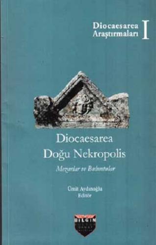 Diocaesarea Doğu Nekropolis