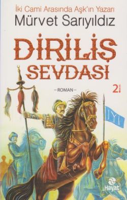 Diriliş Sevdası