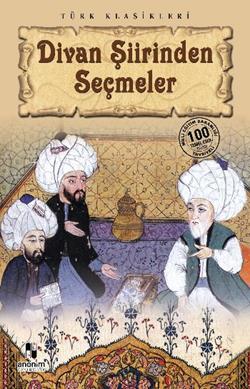 Divan Şiirinden Seçmeler