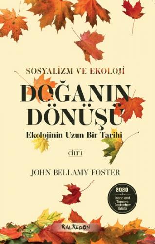 Doğanın Dönüşü - Ekolojinin Uzun Bir Tarihi Cilt 1