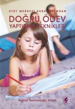 Doğru Ödev Yaptırma Teknikleri