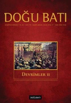 Doğu Batı Dergi 79. Sayı Devrimler -II