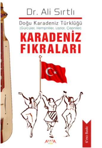 Doğu Karadeniz Türklüğü Karadeniz Fıkraları