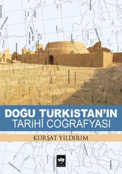 Doğu Türkistan'ın Tarihi Coğrafyası