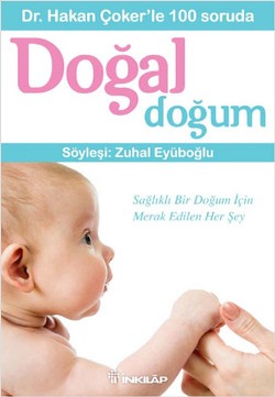 Dr. Hakan Çoker'le 100 soruda Doğal Doğum