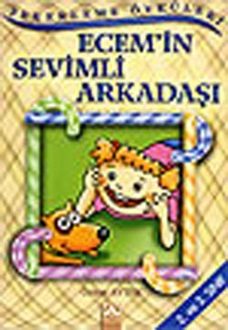 Ecem'in Sevimli Arkadaşı