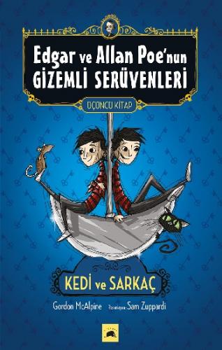 Edgar ve Allan Poe'nun Gizemli Serüvenleri 3: Kedi ve Sarkaç