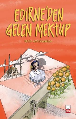 Edirne'den Gelen Mektup