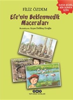 Efe'nin Beklenmedik Maceraları