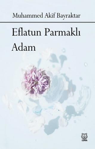 Eflatun Parmaklı Adam