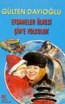 Efsaneler Ülkesi Çin'e Yolculuk