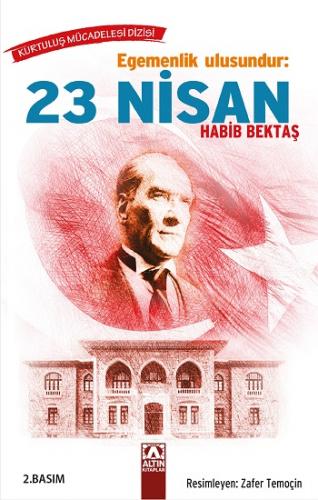 Egemenlik Ulusundur - 23 Nisan