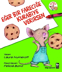 Eğer Bir Fareciğe Kurabiye Verirsen