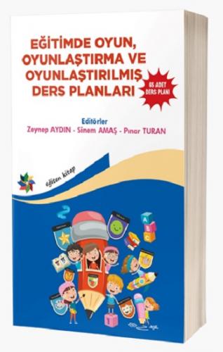 Eğitimde Oyun, Oyunlaştırma ve Oyunlaştırılmış Ders Planları