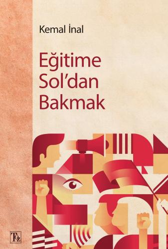 Eğitime Sol'dan Bakmak