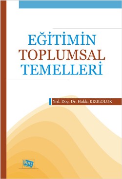 Eğitimin Toplumsal Temelleri