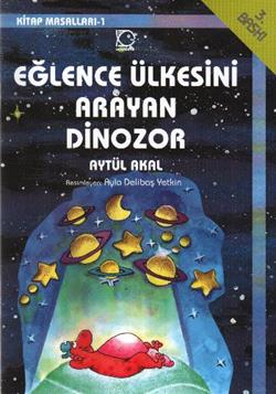 Eğlence Ülkesini Arayan Dinozor