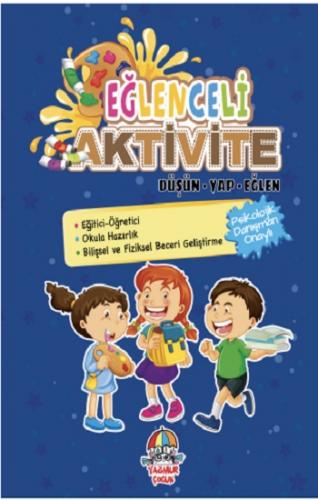 Eğlenceli Aktivite / Düşün - Yap - Eğlen